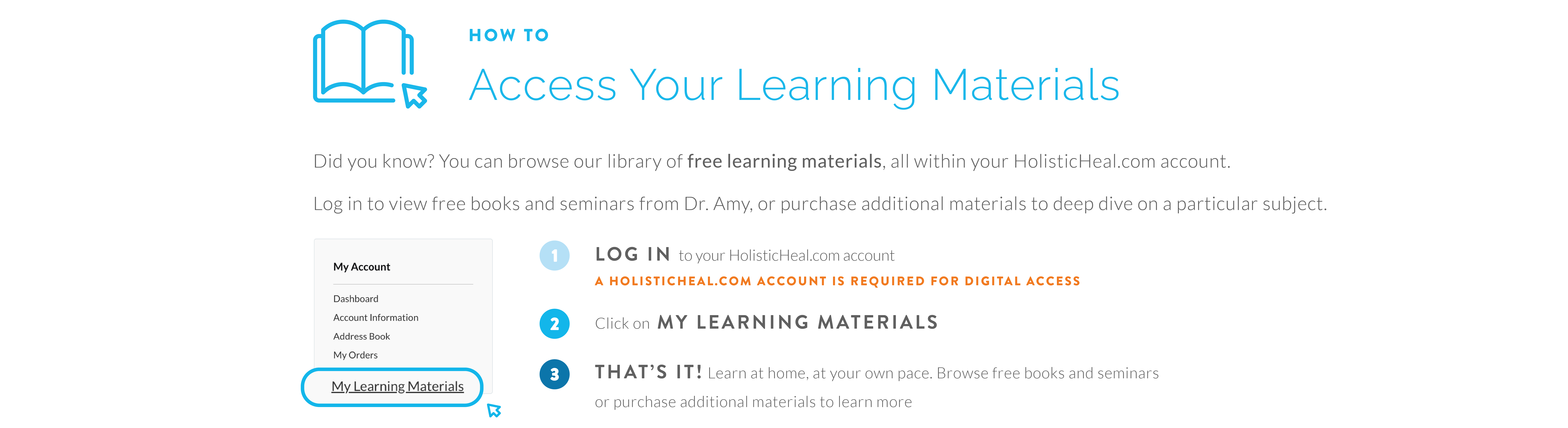 How to Access Your Learning Materials