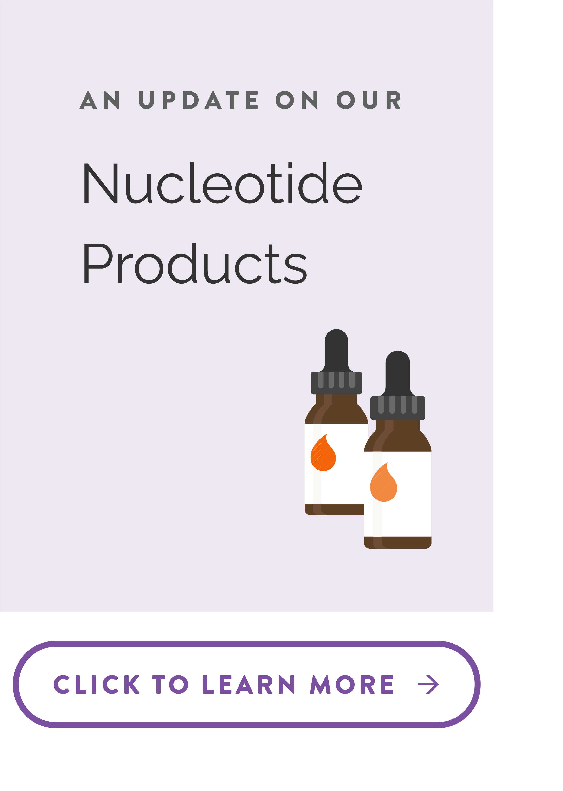 An Update on Our Nucleotide Products